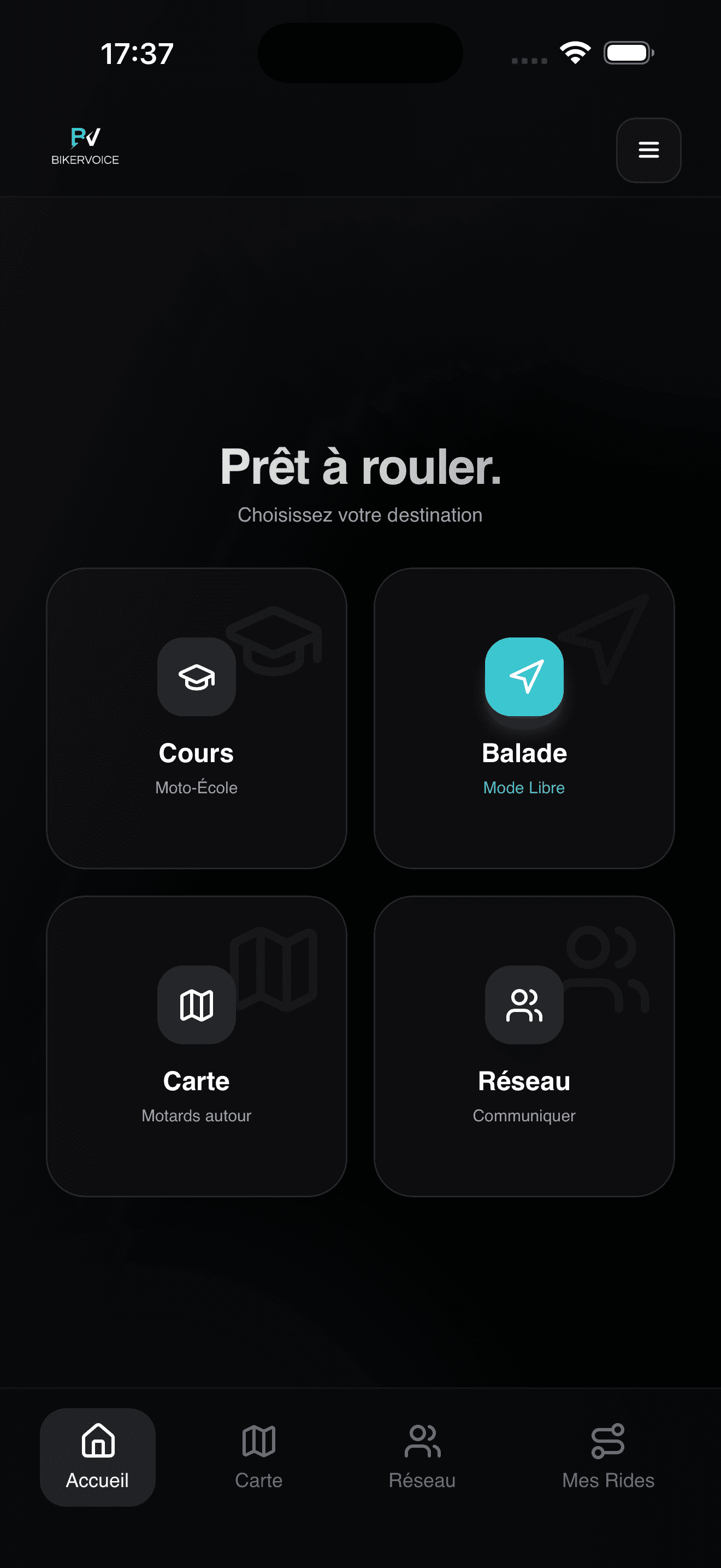 Bikervoice MVP - Écran d'accueil "Prêt à rouler" présentant les 4 modules principaux : Cours (moto-école), Balade (mode libre), Carte (motards autour), Réseau (communiquer)